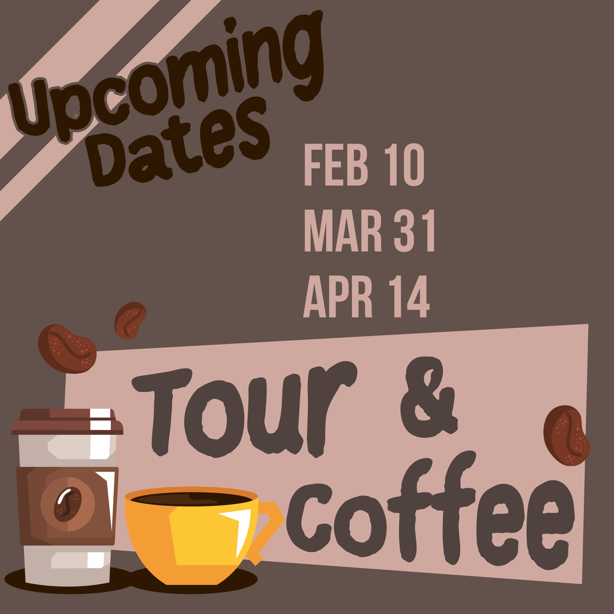 Event information for the Tour and Coffee dates